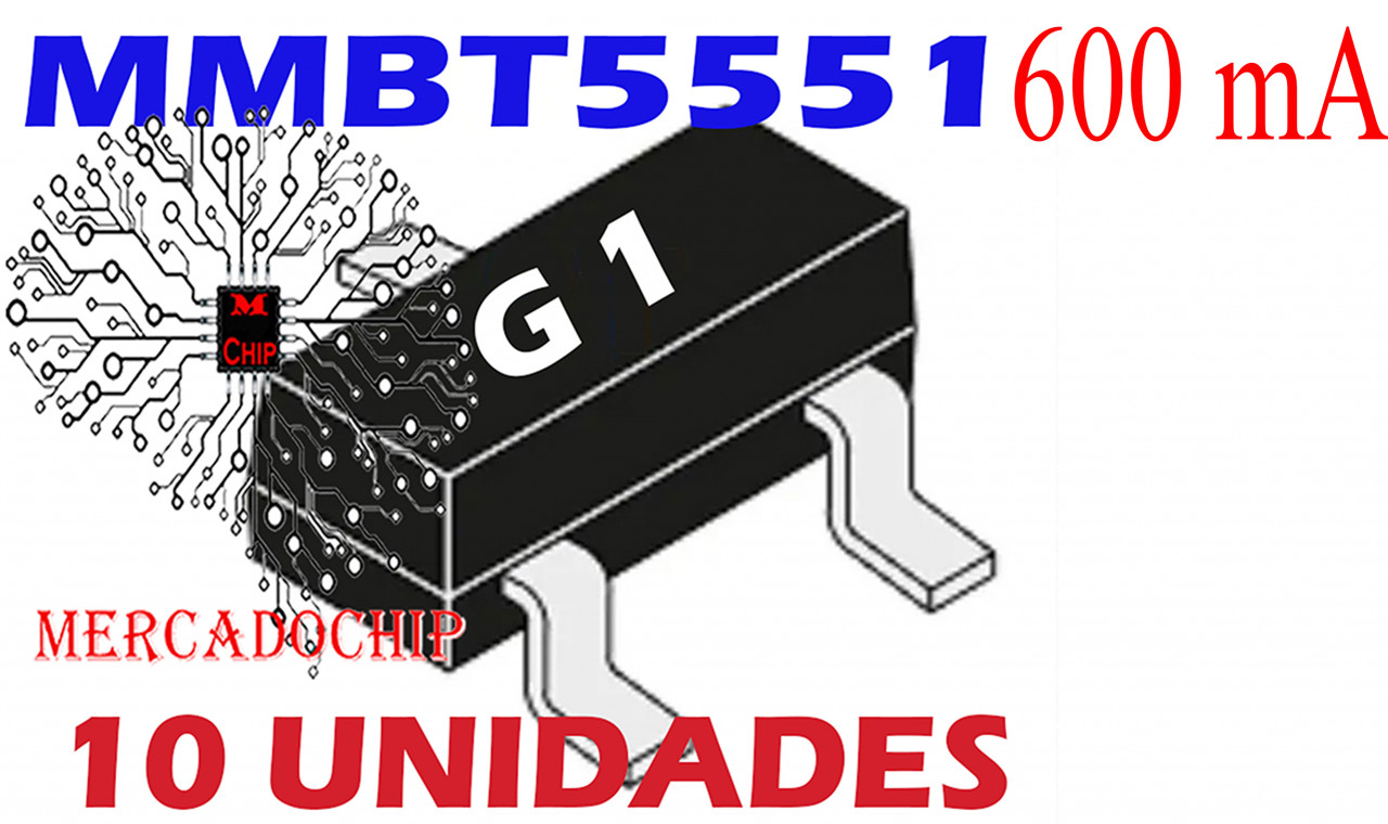 MMBT5551_G1 Transistor NPN *160v 600MA* Kit 10un. Mercadochip